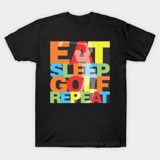 Eat Sleep Golf Repeat T-Shirt